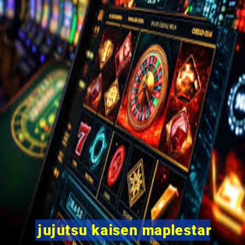 jujutsu kaisen maplestar